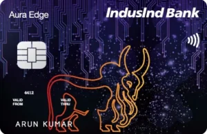 IndusInd Bank Platinum Aura Edge Credit Card