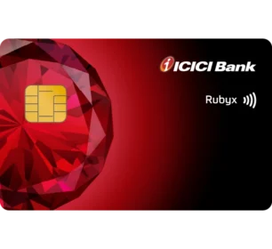 ICICI Bank Rubyx Credit Card